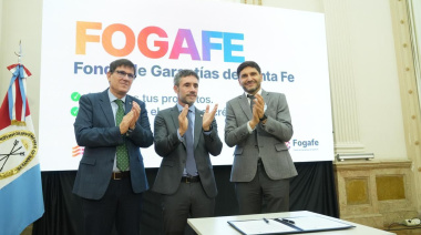 Santa Fe creó el FOGAFE y presentó herramientas financieras para Pymes